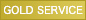 GOLD SERVICE